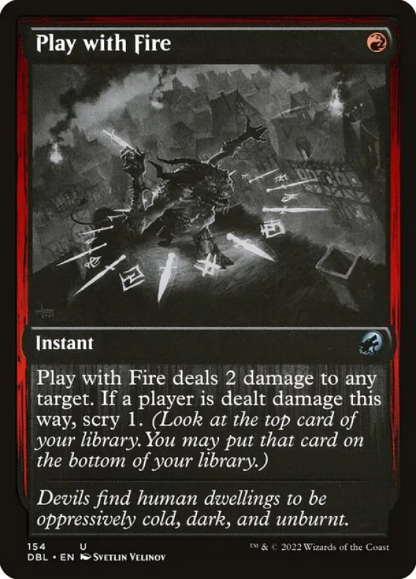 Play with Fire