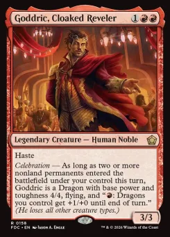 Goddric, Cloaked Reveler