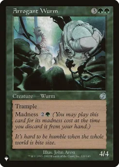 Arrogant Wurm