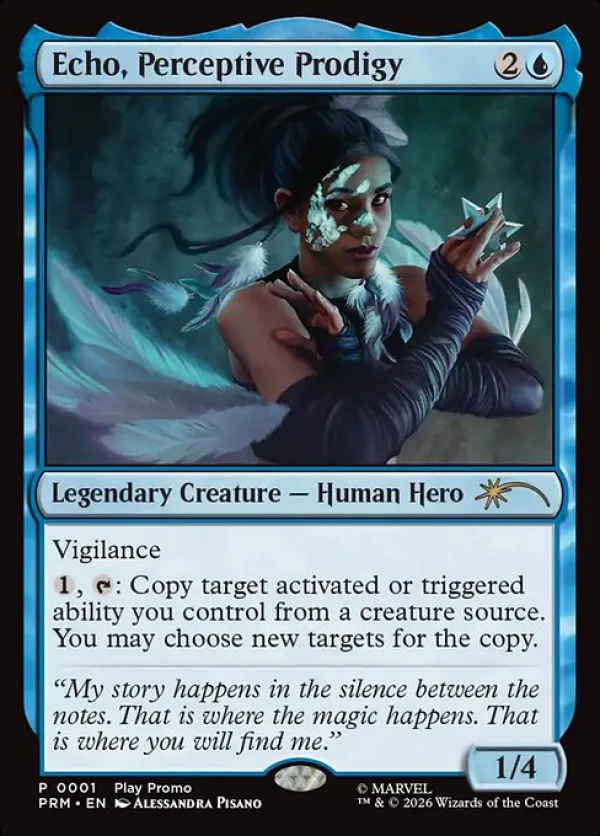 Echo, Perceptive Prodigy